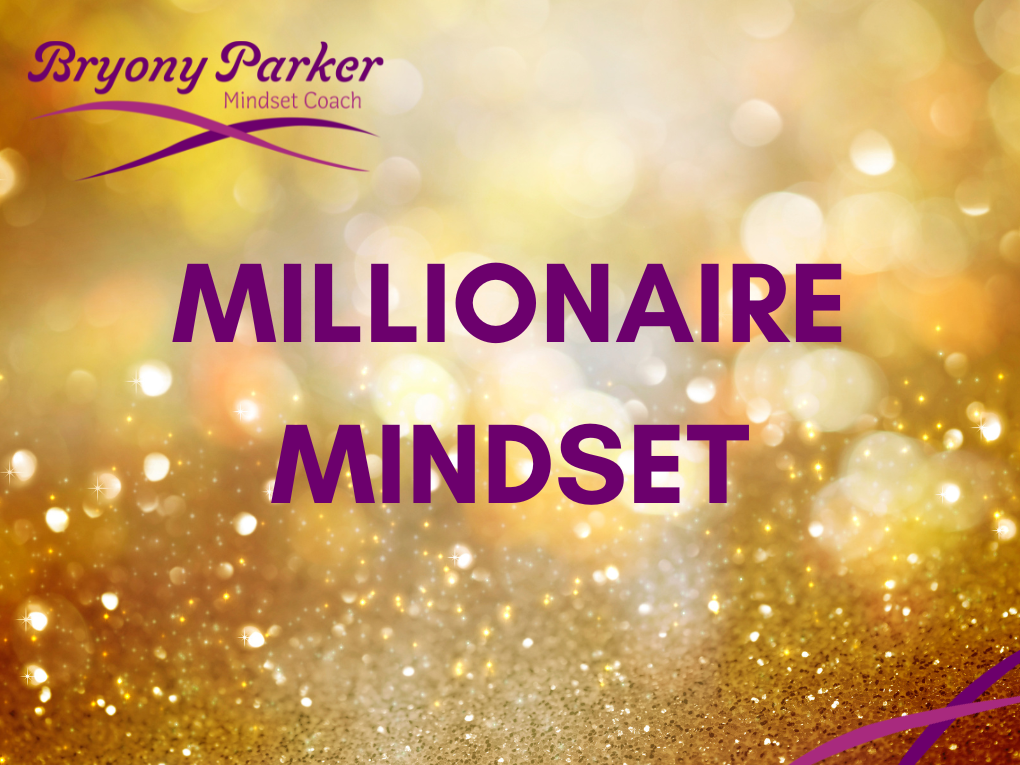 how to develop a millionaire mindset